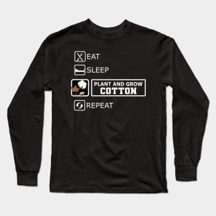 Cotton Farmer - Plant and grow cotton Long Sleeve T-Shirt